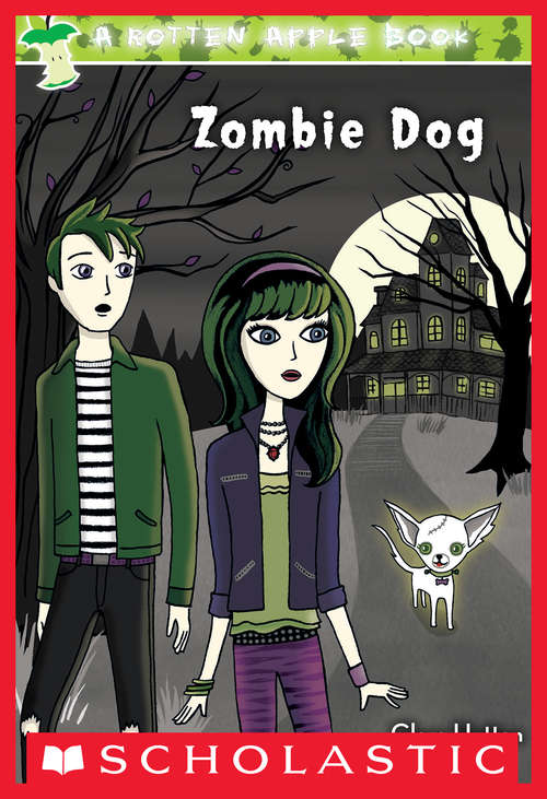 Book cover of Rotten Apple #2: Zombie Dog (Rotten Apple #2)