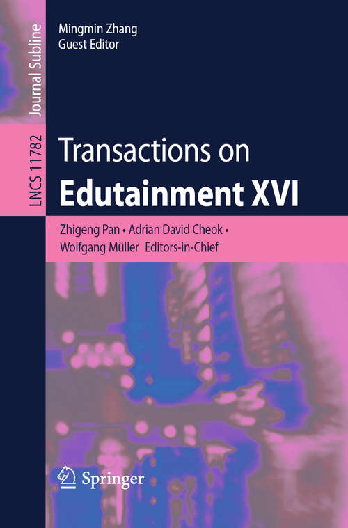 Book cover of Transactions on Edutainment XVI (1st ed. 2020) (Lecture Notes in Computer Science #11782)