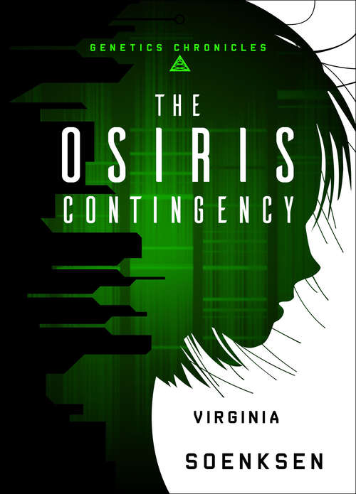 Book cover of The Osiris Contingency (Genetics Chronicles #2)