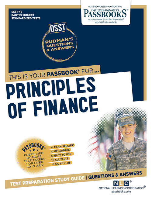 Book cover of PRINCIPLES OF FINANCE: Passbooks Study Guide (DANTES Subject Standardized Tests (DSST): Dantes-46)