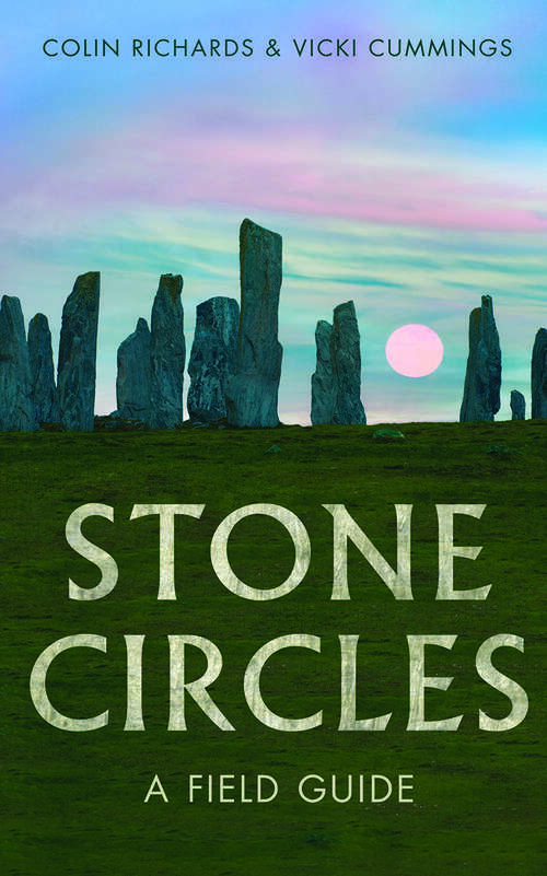 Book cover of Stone Circles: A Field Guide