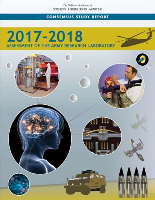 Book cover of 2017-2018 Assessment of the Army Research Laboratory: Interim Report