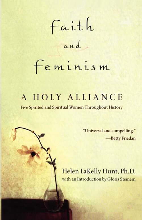 Book cover of Faith and Feminism: A Holy Alliance