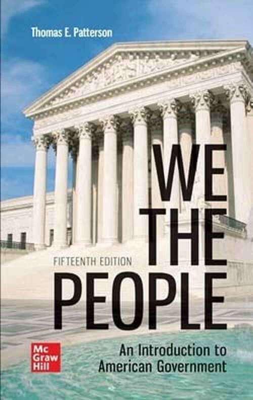 Book cover of We The People: An Introduction to American Government (Fifteenth Edition)