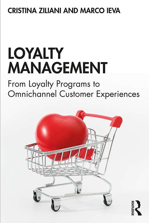 Book cover of Loyalty Management: From Loyalty Programs to Omnichannel Customer Experiences
