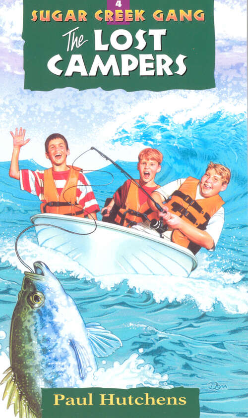 Book cover of The Lost Campers (New Edition) (Sugar Creek Gang Original Series #4)