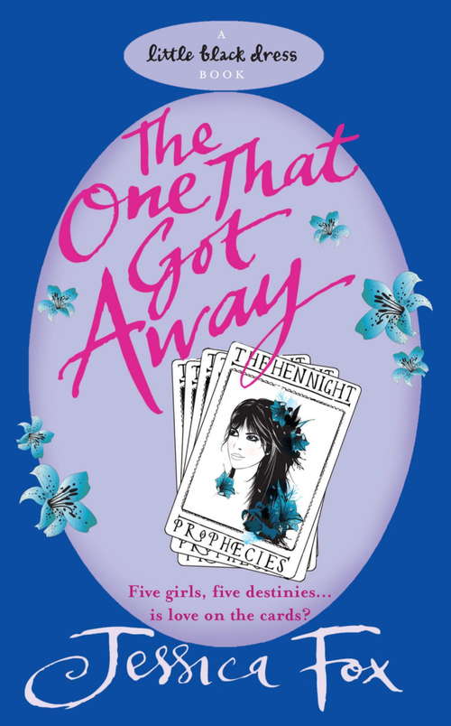 Book cover of The Hen Night Prophecies: The One That Got Away