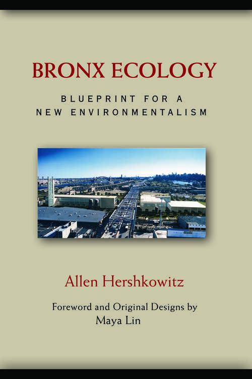 Book cover of Bronx Ecology: Blueprint for a New Environmentalism (2)