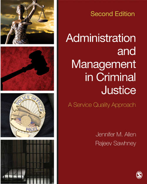 Book cover of Administration and Management in Criminal Justice: A Service Quality Approach