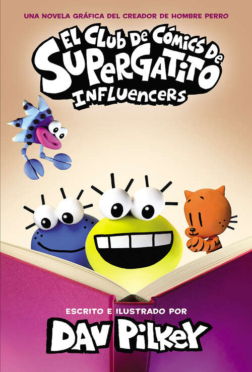 Book cover of El Club de Cómics de Supergatito: Influencers (El Club de Cómics de Supergatito)