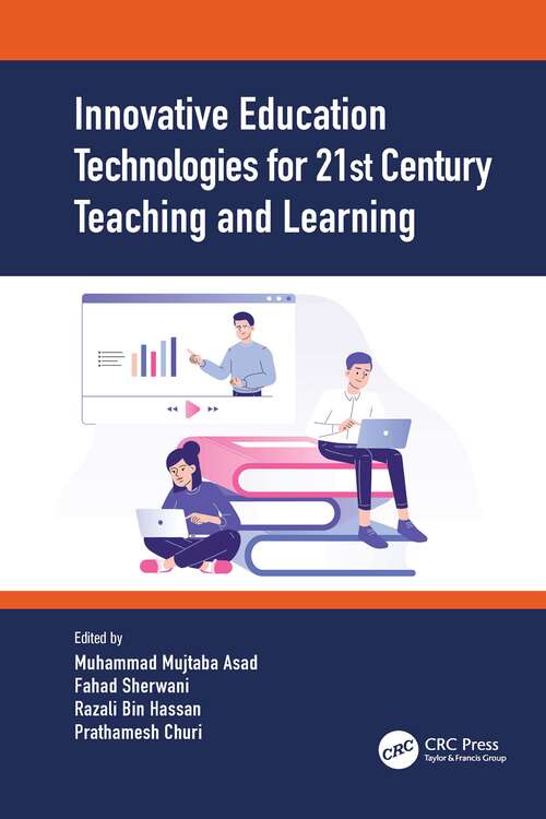Book cover of Innovative Education Technologies for 21st Century Teaching and Learning