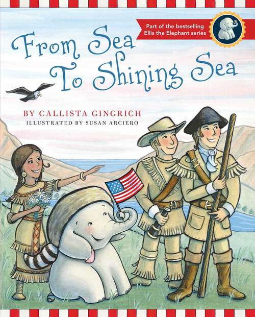 Book cover of From Sea to Shining Sea