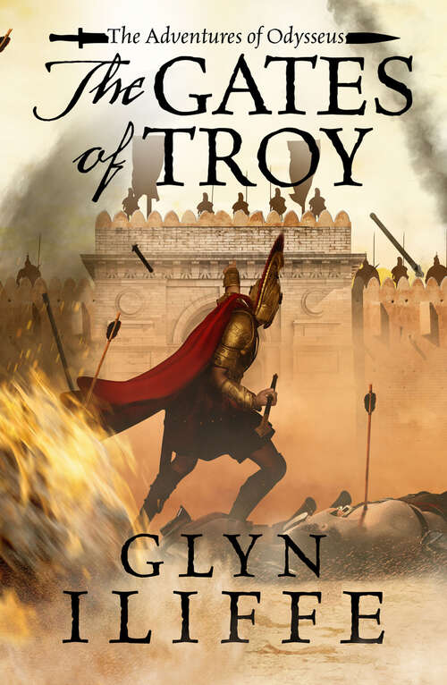 Book cover of The Gates of Troy (Digital Original) (The Adventures of Odysseus: Vol. 2)