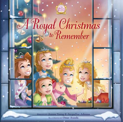 Book cover of A Royal Christmas to Remember (The Princess Parables)