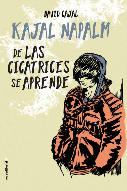 Book cover of De las cicatrices se aprende