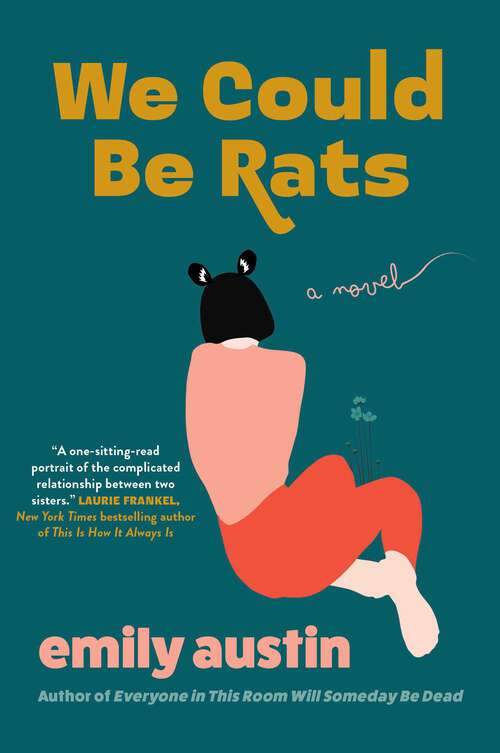 Book cover of We Could Be Rats: A Novel (Canadian Edition)