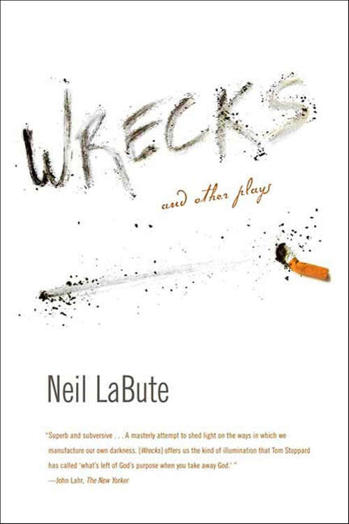 Book cover of Wrecks: And Other Plays