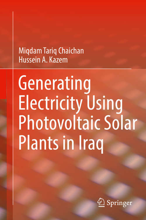 Book cover of Generating Electricity Using Photovoltaic Solar Plants in Iraq