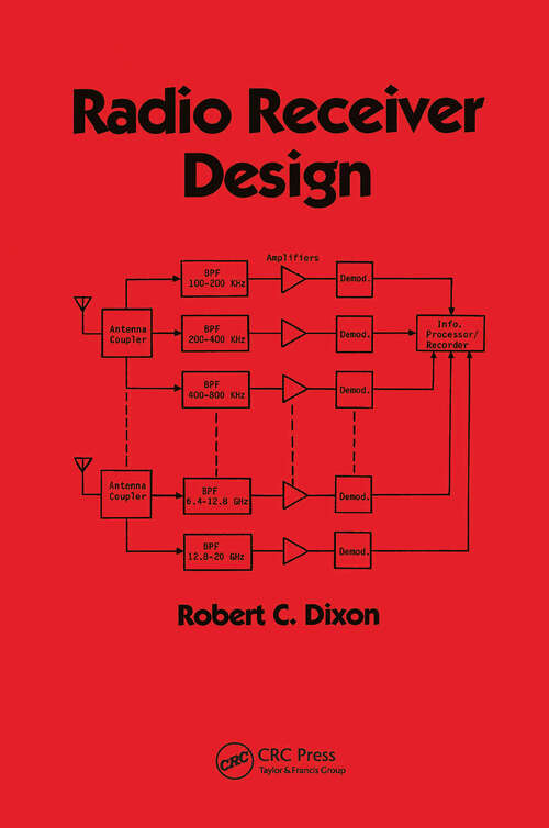 Book cover of Radio Receiver Design (Electrical and Computer Engineering)