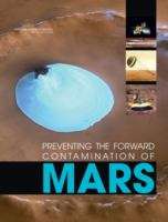 Book cover of Preventing The Forward Contamination Of Mars