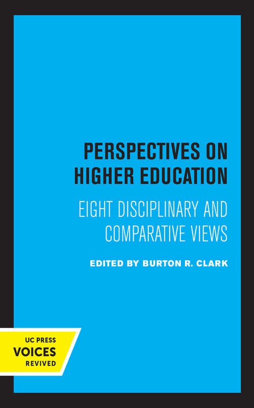 Book cover of Perspectives on Higher Education: Eight Disciplinary and Comparative Views