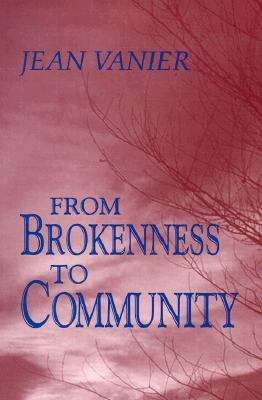 Book cover of From Brokenness To Community