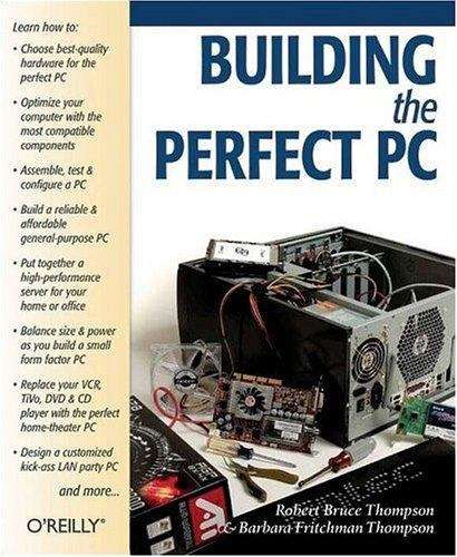 Book cover of Building the Perfect PC