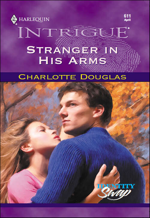 Book cover of Stranger in His Arms (Identity Swap)