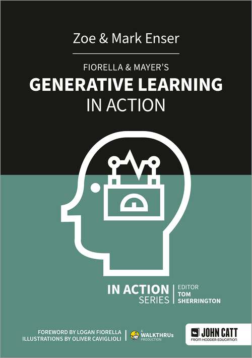 Book cover of Fiorella & Mayer's Generative Learning in Action (In Action)