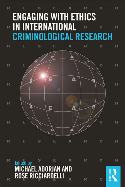 Book cover of Engaging with Ethics in International Criminological Research