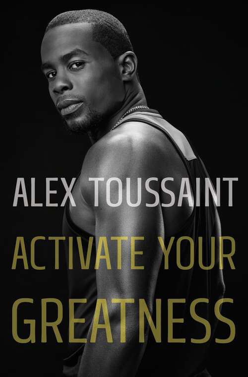 Book cover of Activate Your Greatness