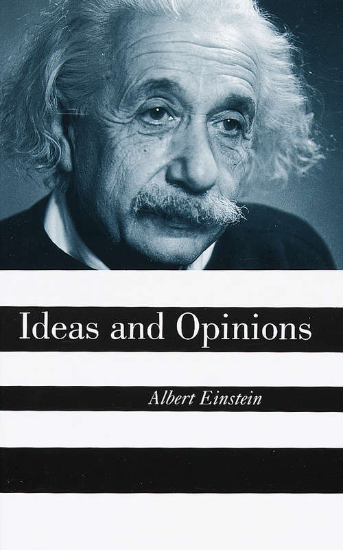 Book cover of Ideas and Opinions