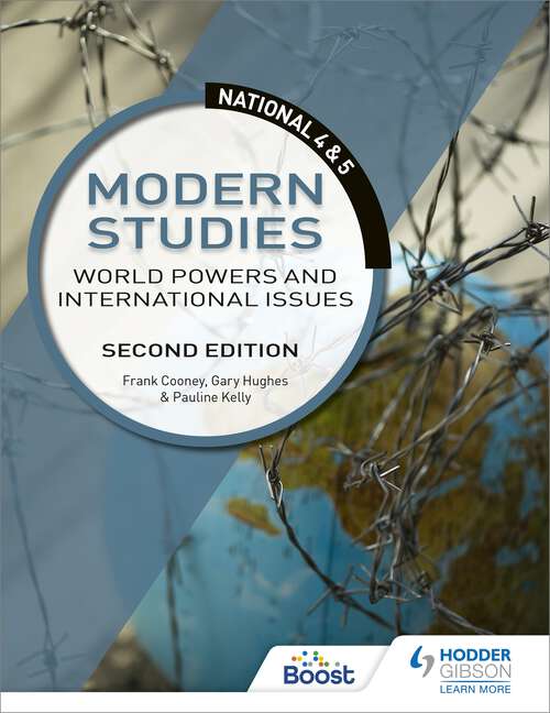 Book cover of National 4 & 5 Modern Studies: World Powers and International Issues, Second Edition