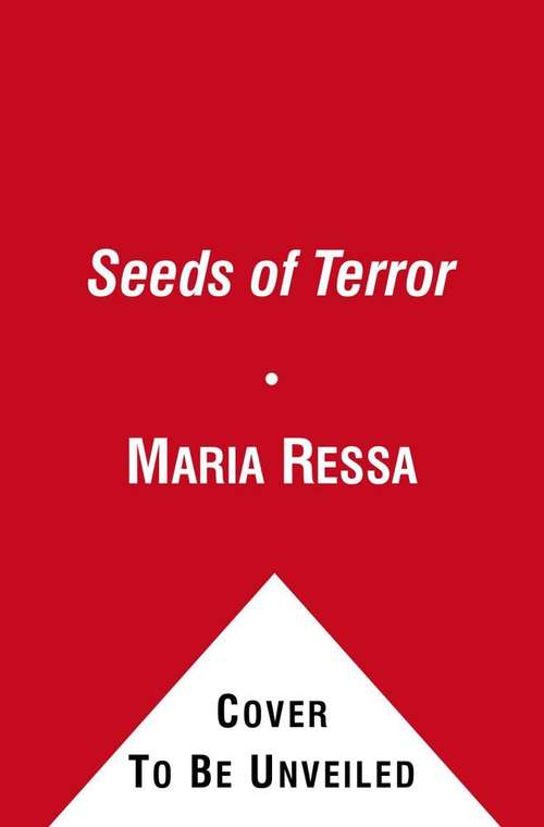 Book cover of Seeds of Terror: An Eyewitness Account of Al Qaeda's Newest Center of Operations in Southeast Asia