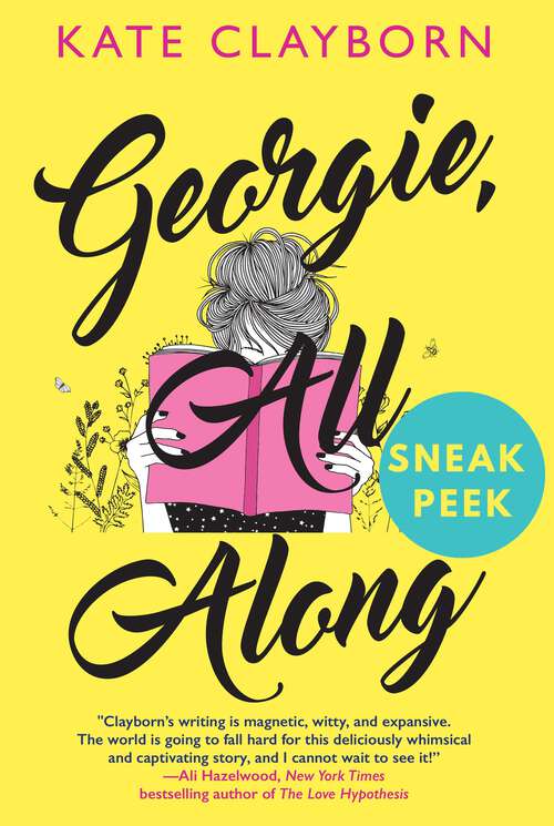 Book cover of Georgie, All Along: An Uplifting and Unforgettable Love Story