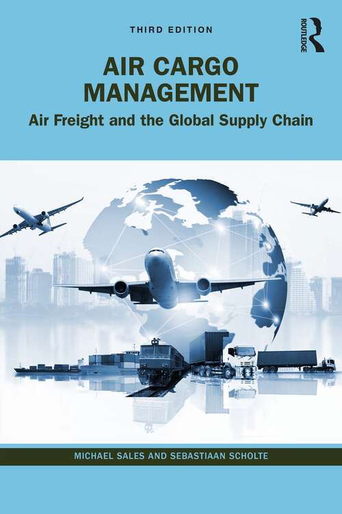 Book cover of Air Cargo Management: Air Freight and the Global Supply Chain (3)