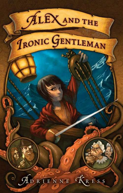 Book cover of Alex and the Ironic Gentleman