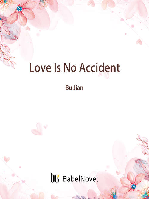 Book cover of Love Is No Accident: Volume 2 (Volume 2 #2)