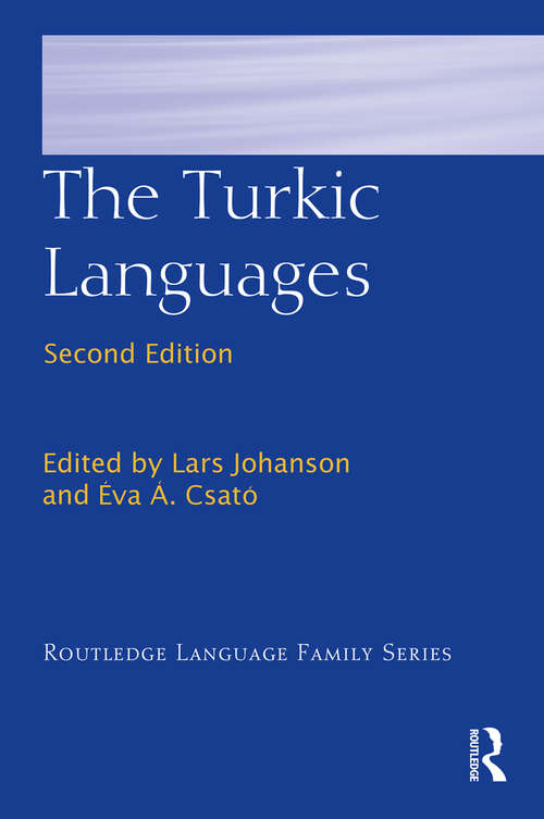 Book cover of The Turkic Languages (2) (Routledge Language Family Series)