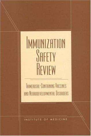 Book cover of Immunization Safety Review: Thimerosal-containing Vaccines And Neurodevelopmental Disorders