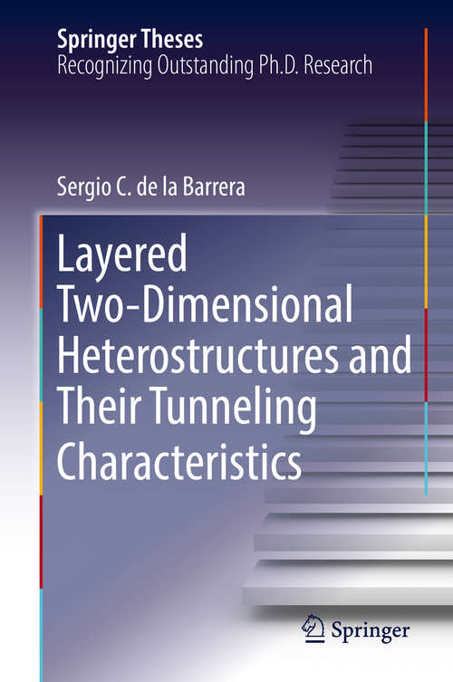 Book cover of Layered Two-Dimensional Heterostructures and Their Tunneling Characteristics