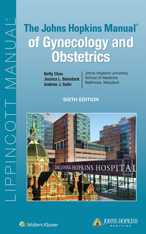 Book cover of The Johns Hopkins Manual of Gynecology and Obstetrics