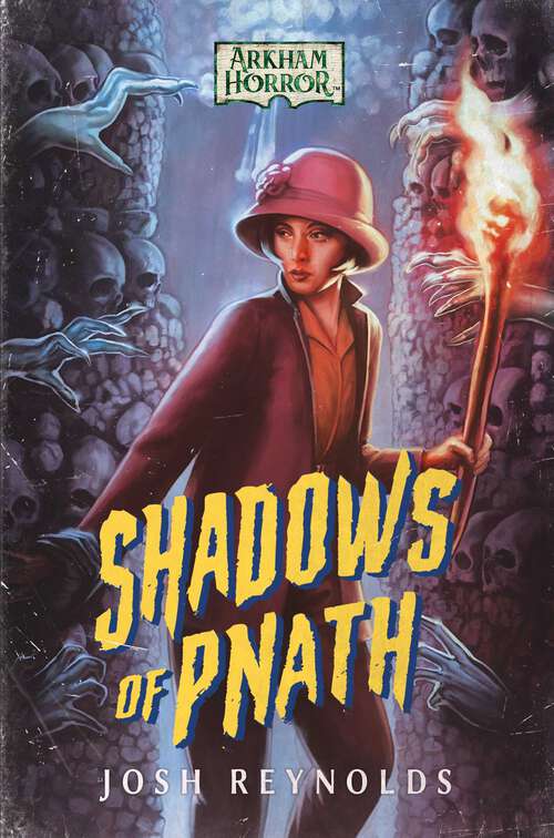 Book cover of Shadows of Pnath: An Arkham Horror Novel (Ebook Original) (Arkham Horror)