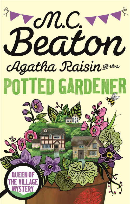 Book cover of Agatha Raisin and the Potted Gardener (Agatha Raisin #3)