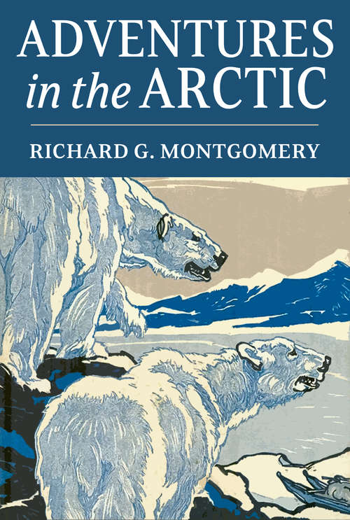 Book cover of Adventures in the Arctic