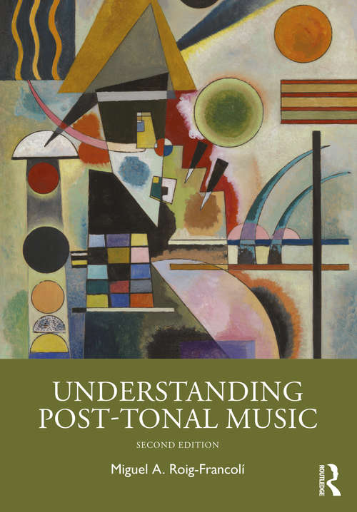 Book cover of Understanding Post-Tonal Music (2)