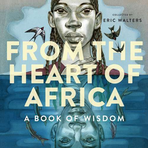 Book cover of From the Heart of Africa: A book of Wisdom