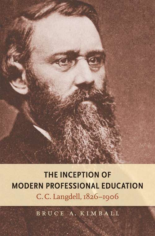 Book cover of The Inception of Modern Professional Education