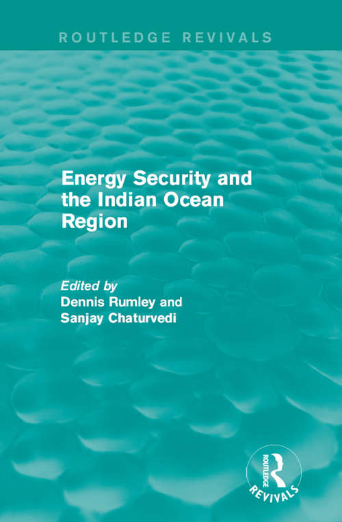 Book cover of Energy Security and the Indian Ocean Region (Routledge Revivals)