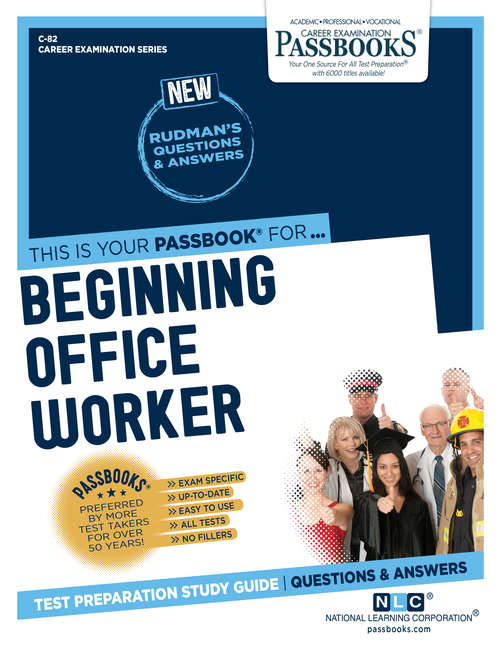Book cover of Beginning Office Worker: Passbooks Study Guide (Career Examination Series: C-82)